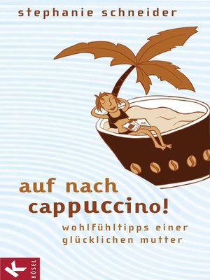 cover image of Auf nach Cappuccino!
